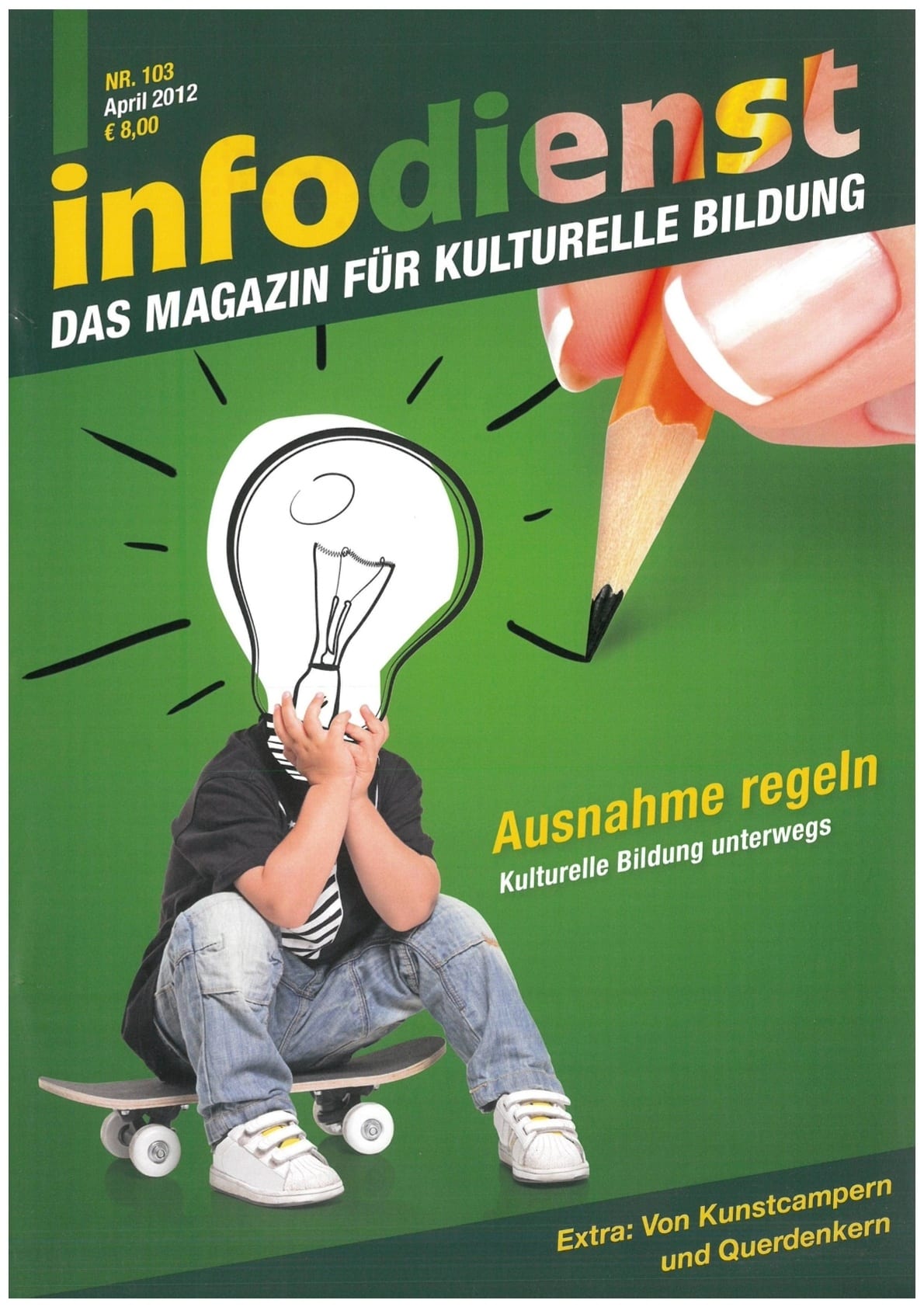 Ausnahme regeln. Kulturelle Bildung unterwegs