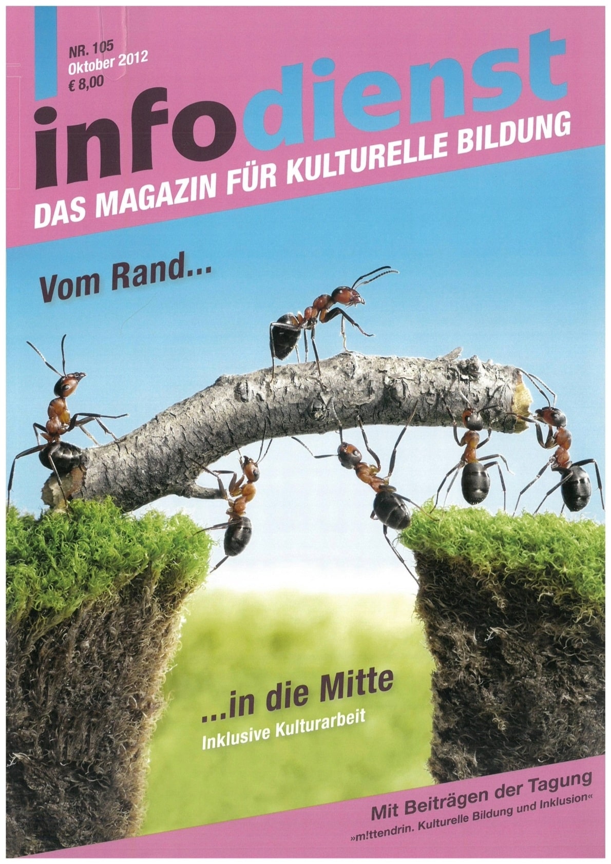 Vom Rand in die Mitte. Inklusive Kulturarbeit