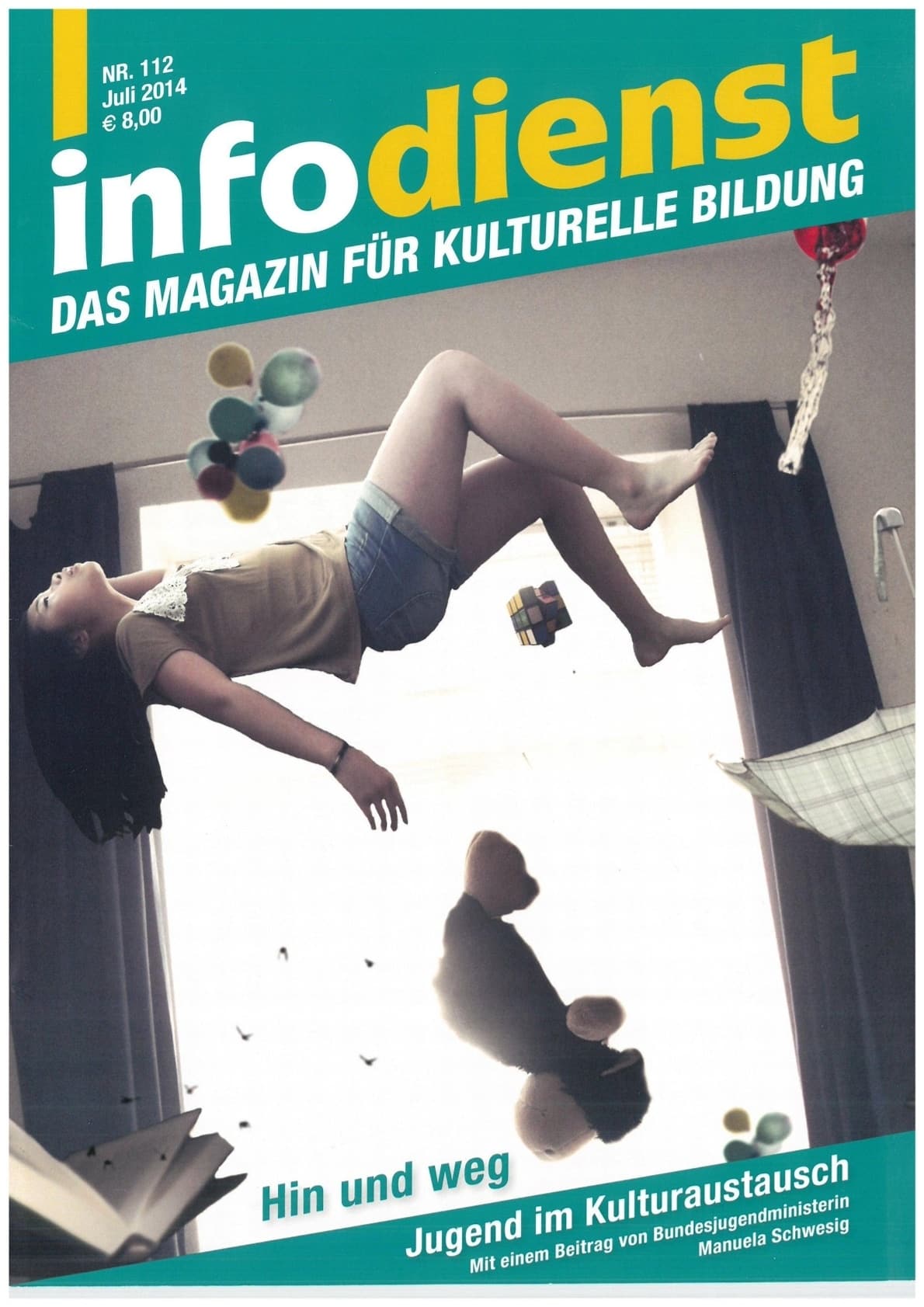 Hin und weg. Jugend im Kulturaustausch