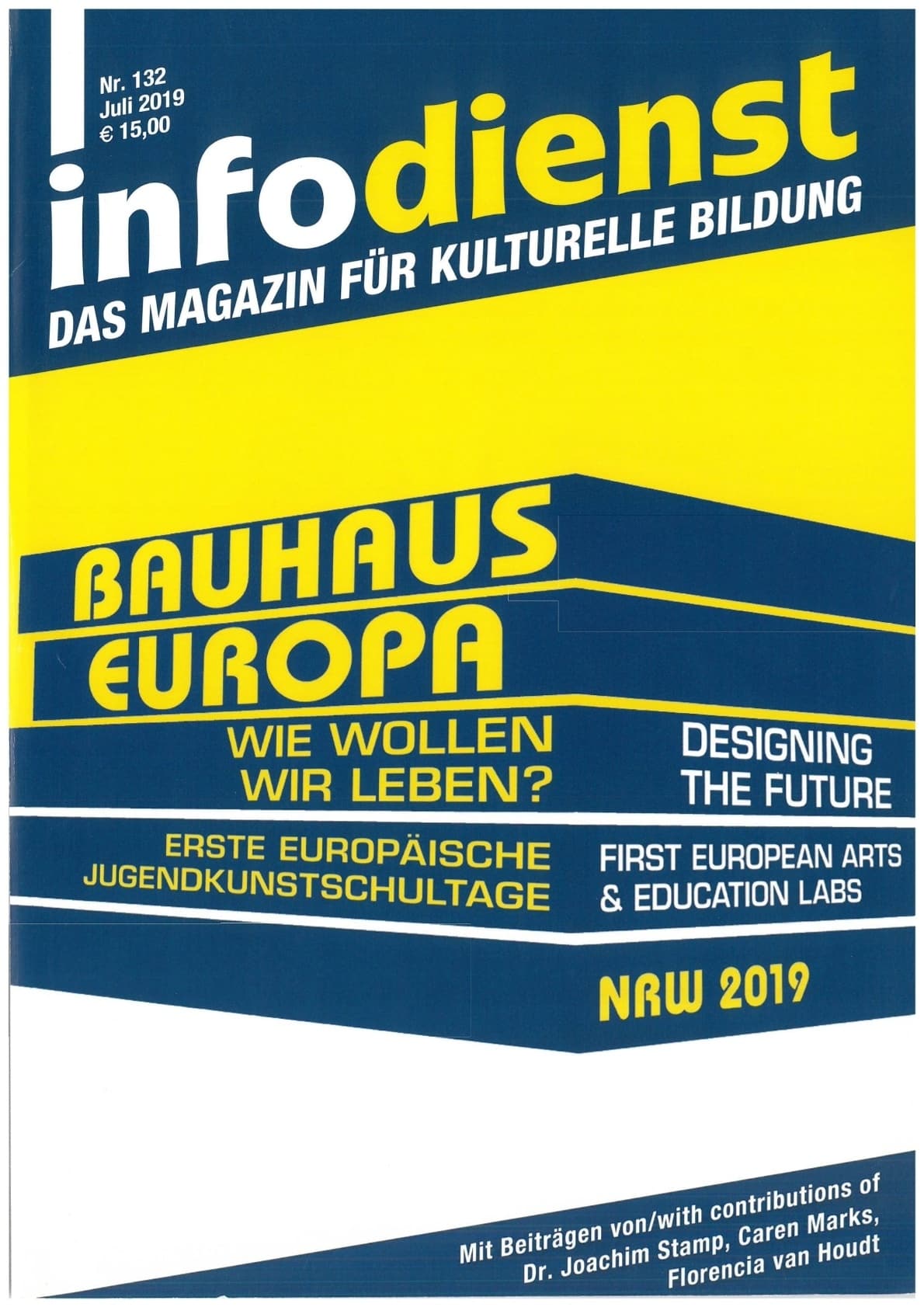 Bauhaus Europa. Wie wollen wir leben?