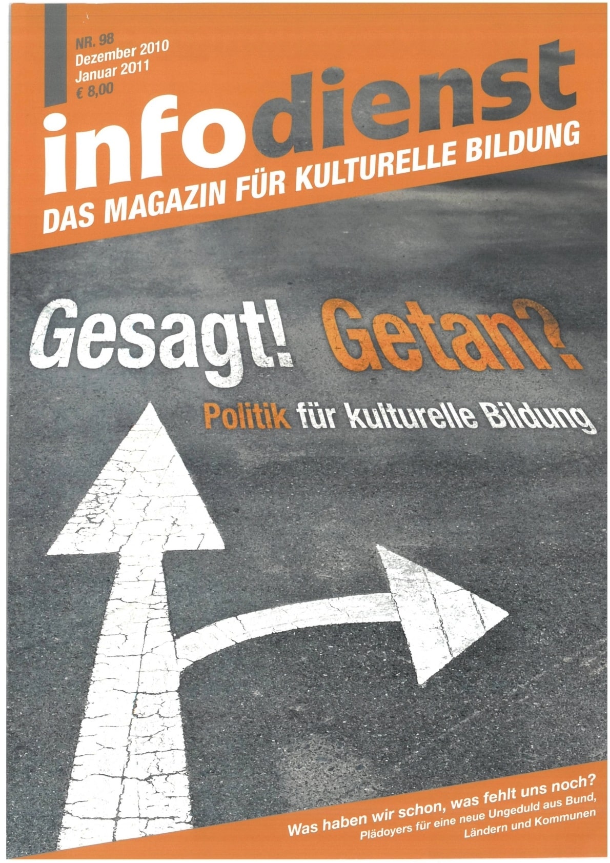 Gesagt! Getan? Politik für kulturelle Bildung