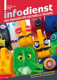 Nachhaltige Entwicklung. Teststrecke für Kulturpädagogik?