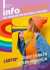 LSBTIQ*: Quer denken – queer handeln
